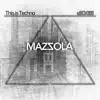 Mazzola - This Is Techno - Single